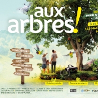 Aux Arbres !